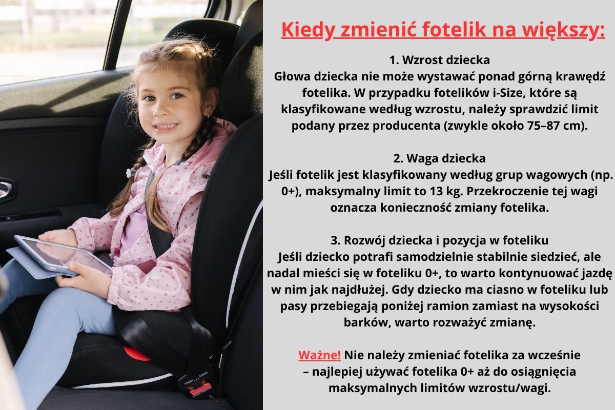 Kiedy zmienić fotelik na większy?